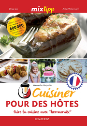 MIXtipp: Cuisiner Pour des Hôtes (francais) - Cover
