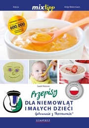 MIXtipp Przepisy dla niemowlat imalych dzieci (polskim) - Cover