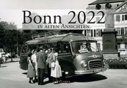 Bonn in alten Ansichten 2022