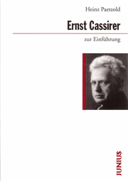 Ernst Cassirer zur Einführung