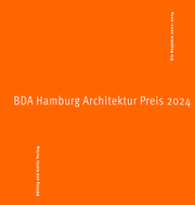 BDA Hamburg Architektur Preis 2024