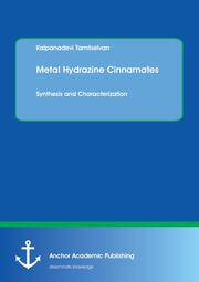 Metal Hydrazine Cinnamates