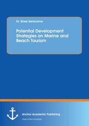 Potential Development Strategies on Marine and Beach Tourism