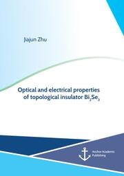 Optical and electrical properties of topological insulator Bi2Se3
