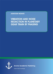 VIBRATION AND NOISE REDUCTION IN PLANETARY GEAR TRAIN BY PHASING