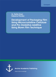 Development of Packaging Film Using Microcrystalline Cellulose and Pro-Oxidative Additive Using Blown Film Technique - Cover