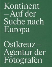 Kontinent - Auf der Suche nach Europa/Continent - In Search of Europe - Cover
