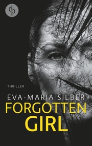 Forgotten Girl (Thriller, Psychothriller)