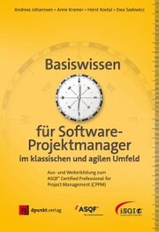 Basiswissen für Softwareprojektmanager im klassischen und agilen Umfeld - Cover