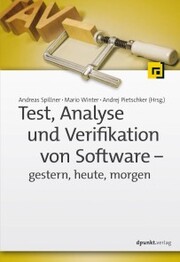Test, Analyse und Verifikation von Software - gestern, heute, morgen - Cover