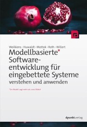 Modellbasierte Softwareentwicklung für eingebettete Systeme verstehen und anwenden - Cover