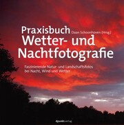 Praxisbuch Wetter- und Nachtfotografie - Cover