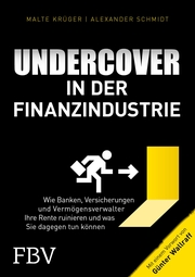 Undercover in der Finanzindustrie