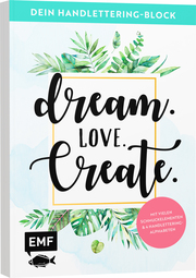 Dein Handlettering-Block - Dream. Love. Create. - Cover