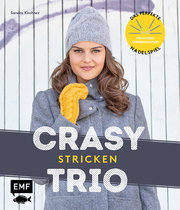 CraSyTrio Stricken - Das perfekte Nadelspiel für Socken, Stirnband und mehr - Cover