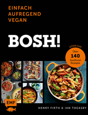 Bosh! einfach - aufregend - vegan - Cover