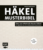 Die Häkelmusterbibel - Über 200 effektvolle Muster häkeln - Cover