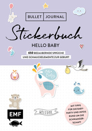 Bullet Journal - Stickerbuch Hello Baby: 750 bezaubernde Sprüche und Schmuckelemente zur Geburt - Cover