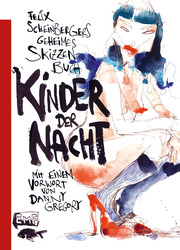 Felix Scheinbergers geheimes Skizzenbuch - Kinder der Nacht - Cover