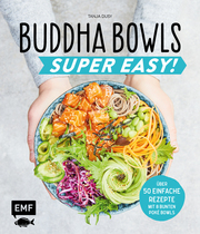 Buddha Bowls - Super Easy!