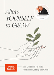 Allow Yourself to Grow