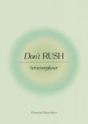 Don't RUSH - @flobroo Semesterplaner - Cover