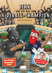 Benx und der Weg zum Hideball-Champion - Cover