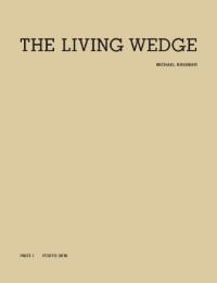 Michael Krebber. The Living Wedge. 2 Vols. Part I (Bildband) - Cover