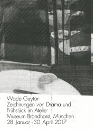 Wade Guyton. Zeichnungen von Drama und Frühstück im Atelier. Museum Brandhorst, München 28. Januar - 30. April 2017