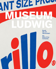 Museum Ludwig. 20./21. Jahrhundert. 20th/21st Century