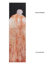 Jutta Koether. Tour de Madame (dt. Ausg.) - Cover