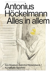 Antonius Höckelmann. Alles in allem