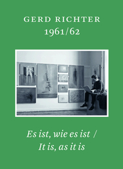Gerd Richter 1961/62: Es ist wie es ist/It is, as it is - Cover