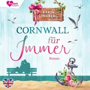 Cornwall für immer - Küstensehnsucht 2