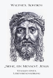 'Siehe, ein Mensch': Jesus