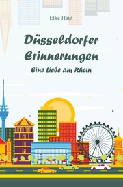 Düsseldorfer Erinnerungen