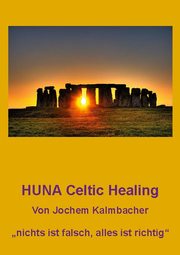 HUNA Celtic Healing