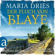 Der Fluch von Blaye - Bordeaux-Krimi - Cover