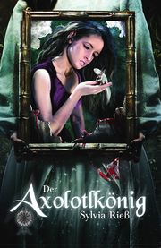 Der Axolotlkönig - Cover