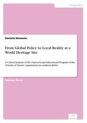 From Global Policy to Local Reality at a World Heritage Site