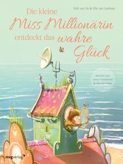 Die kleine Miss Millionärin entdeckt das wahre Glück - Cover
