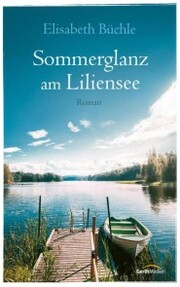 Sommerglanz am Liliensee - Cover