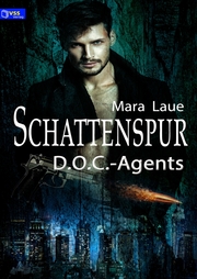 D.O.C.-Agents 1: Schattenspur