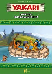 Yakari - 5-Minuten-Indianergeschichten - Cover
