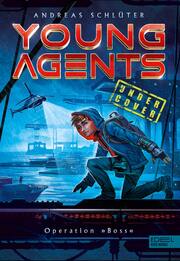 Young Agents - Operation 'Boss'
