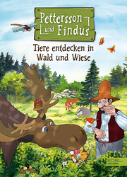 Pettersson und Findus - Tiere entdecken in Wald und Wiese - Cover