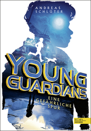 Young Guardians - Eine gefährliche Spur