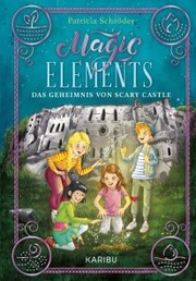 Magic Elements (Band 2)
