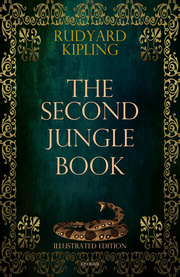 The Second Jungle Book (Illustrated Edition)