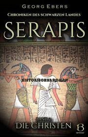 Serapis. Historischer Roman. Band 2
